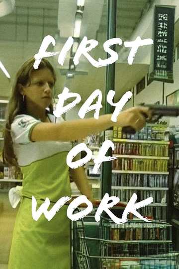 First Day of Work Poster