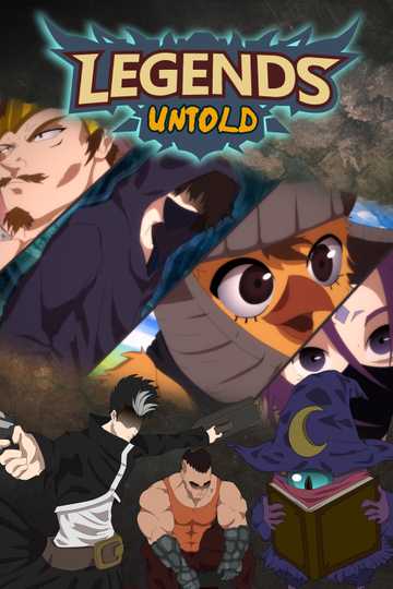 Legends Untold Poster