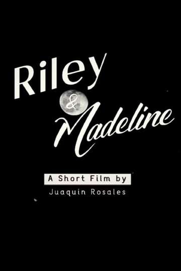 Riley & Madeline movie poster