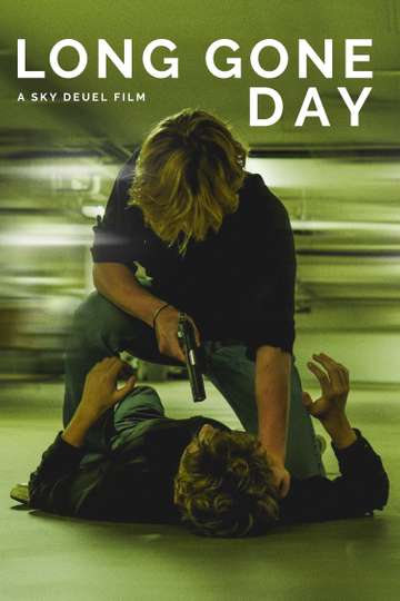 Long Gone Day Poster