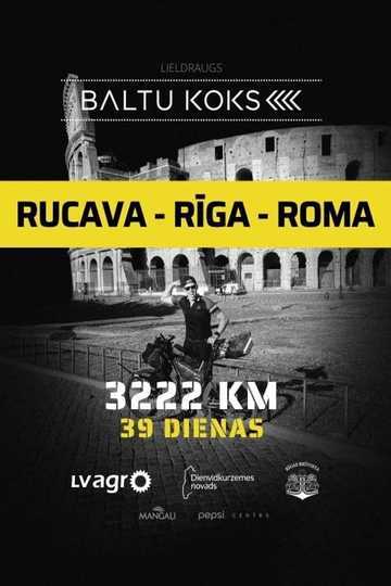 Rucava - Riga - Rome