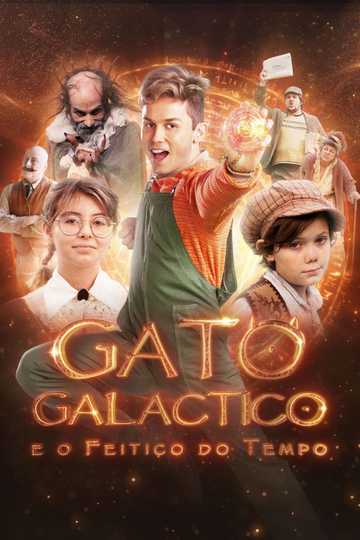 Gato Galáctico e o Feitiço do Tempo Poster