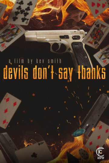 Devils Don't Say Thanks