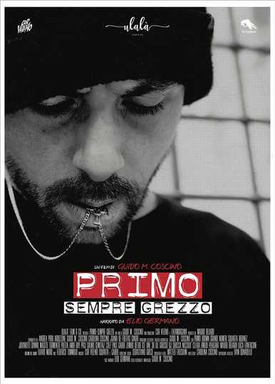 Primo - Sempre Grezzo Poster