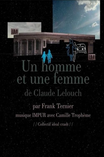 Short Cuts: Claude Lelouch's "A Man and a Woman"