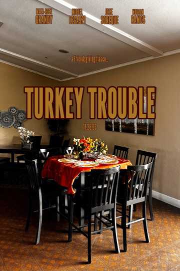 Turkey Trouble Poster