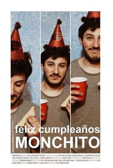 Feliz Cumpleaños Monchito Poster