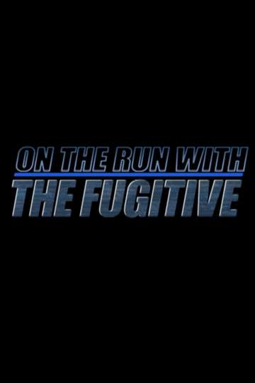 On The Run With 'The Fugitive' Poster