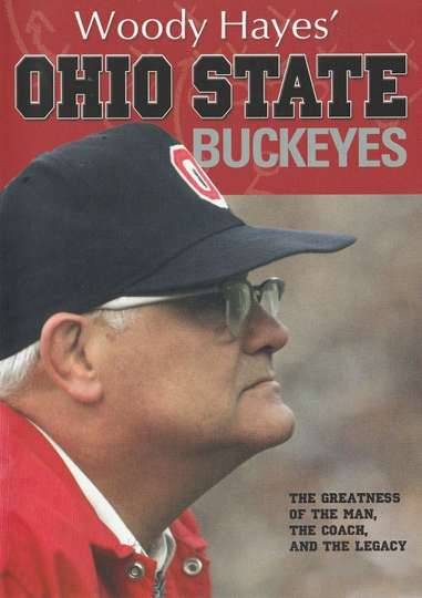 Woody Hayes' Ohio State Buckeyes Poster