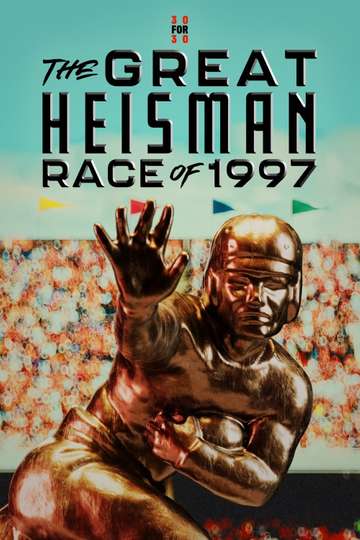 The Great Heisman Race of 1997 Poster