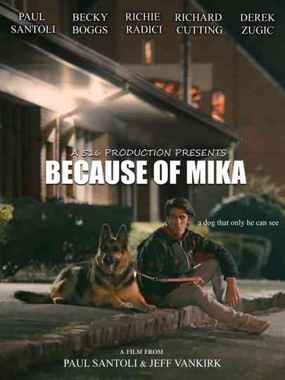 Because of Mika