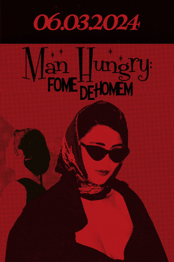 Man Hungry: Fome De Homem Poster