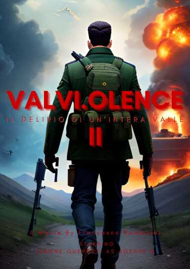 VALVI.OLENCE II Poster