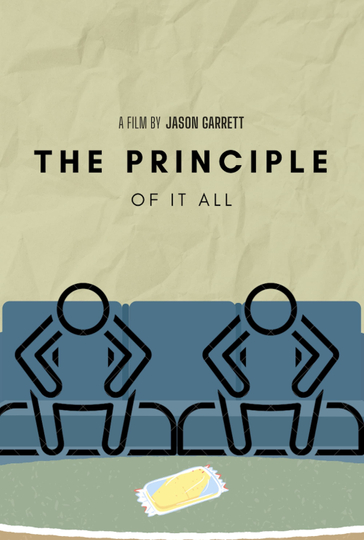 The Principle of It All Poster