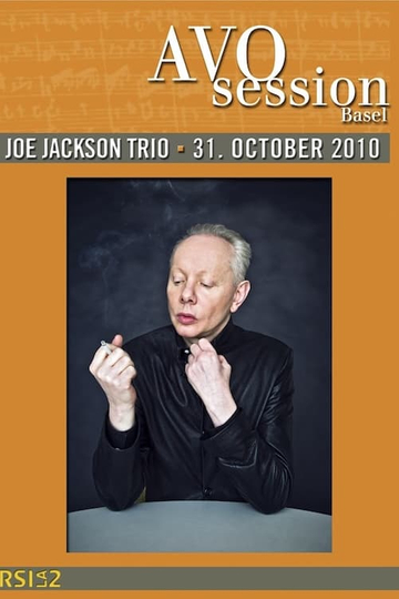 Joe Jackson - AVO Session 2010