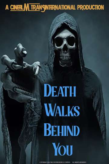 Death Walks Behind You Poster