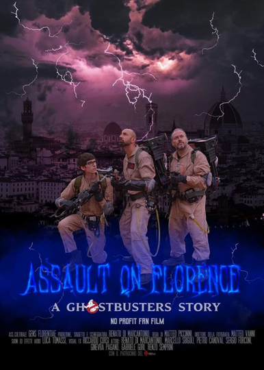 Assault on Florence: A Ghostbusters Story Poster