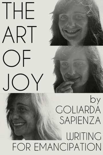 The Art of Joy by Goliarda Sapienza: Writing for Emancipation Poster