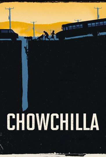 Chowchilla Poster