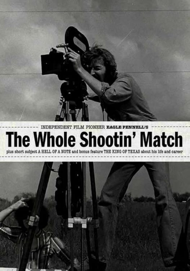 The Whole Shootin' Match Poster