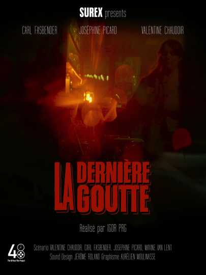 La Dernière Goutte Poster