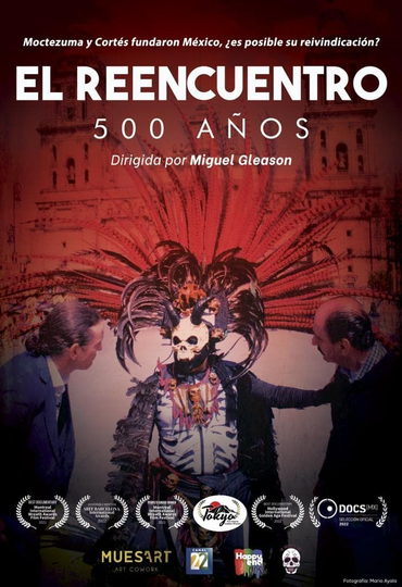 El Reencuentro: 500 años Poster