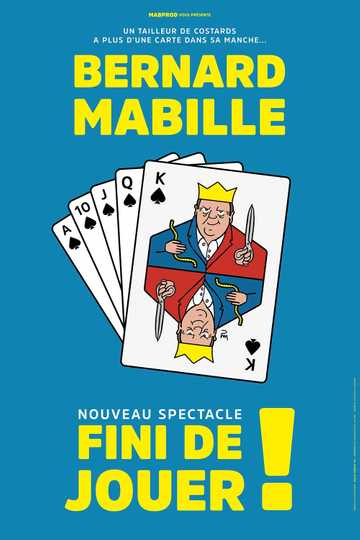 Bernard Mabille - Fini de jouer !_