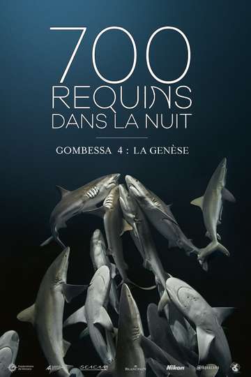 700 Sharks (Gombessa 4, Genesis) Poster