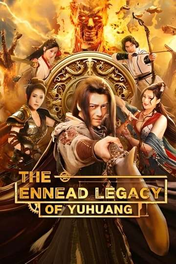The Ennead Legacy of Yuhuang Poster