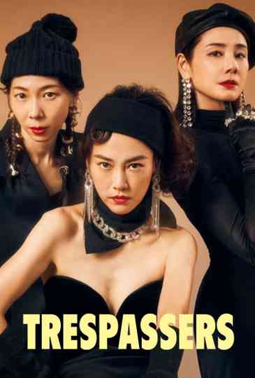 Trespassers poster