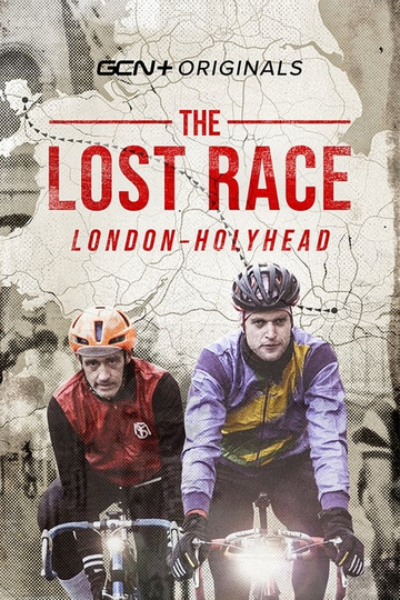 The Lost Race: London To Holyhead