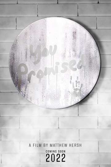 You Promised Poster