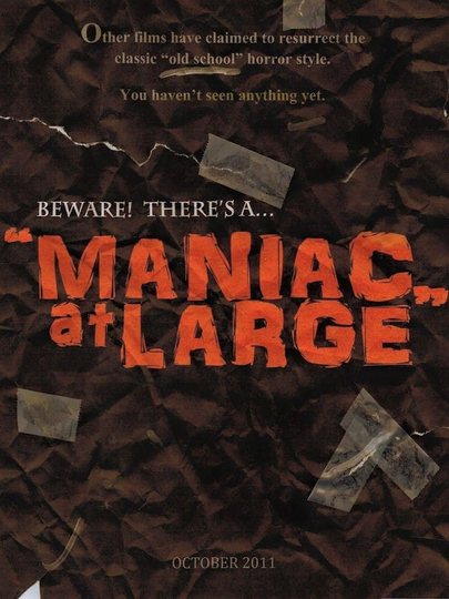 Maniac at Large Poster