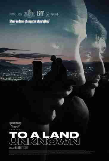 To a Land Unknown Poster