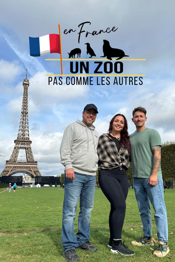 Un Zoo Pas Comme Les Autres: En France Poster