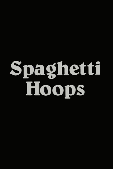 Spaghetti Hoops