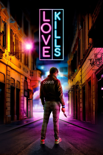 Love Kills Poster