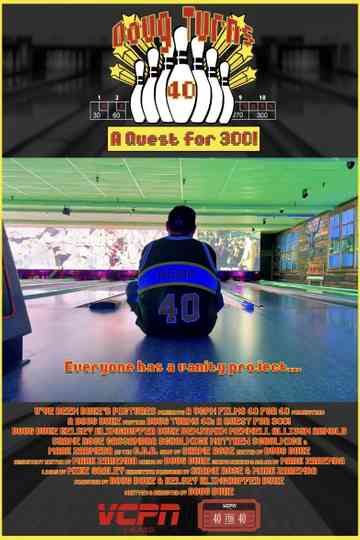 Doug Turns 40: A Quest for 300!