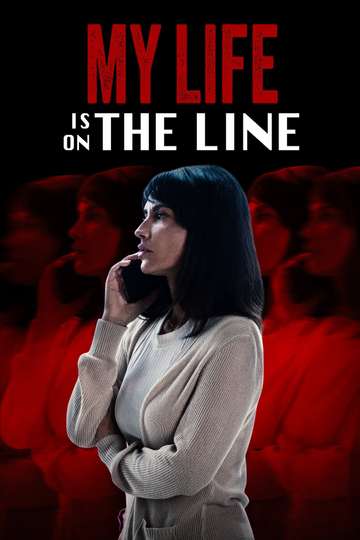 My Life Is on the Line Poster