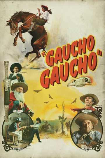 Gaucho Gaucho Poster