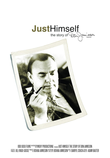 Just Himself: The Story of Don Jamieson Poster