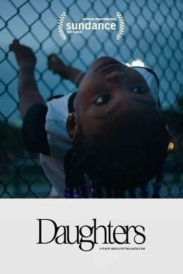 If It's For My Daughter Season 2 Release Date Daughters (2024) - Movie | Moviefone