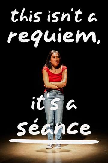 This Isn't a Requiem, It's a Séance Poster