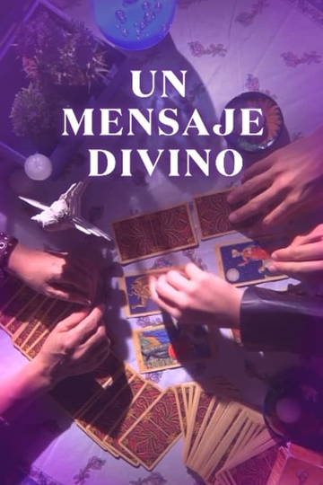 Un Mensaje Divino Poster