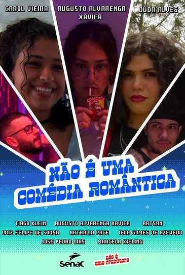 Não é Uma Comédia Romântica Poster