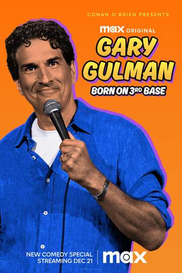 Gary Gulman: Born on 3rd Base Poster