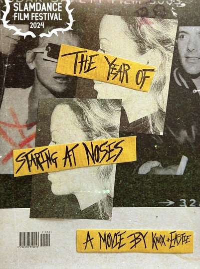 The Year of Staring at Noses Poster