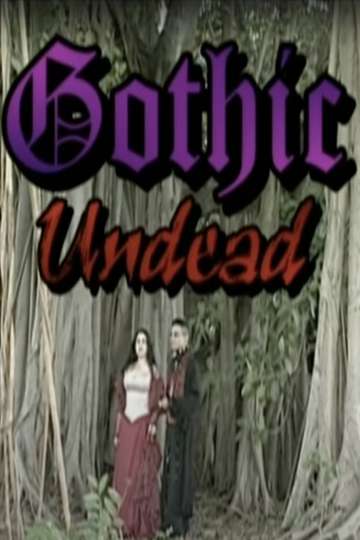 Gothic Undead