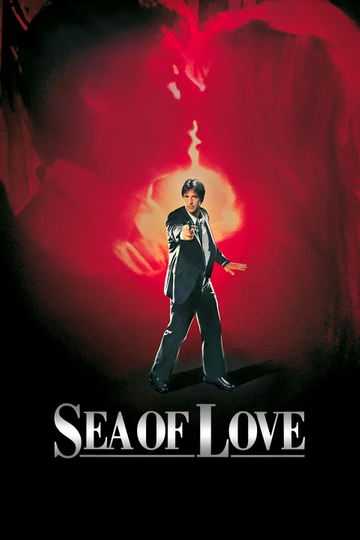 Sea of Love (1989) - Movie | Moviefone