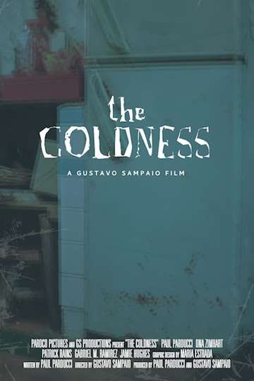 The Coldness Poster